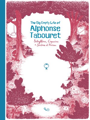 cover image of The Big Empty Life of Alphonse Tabouret